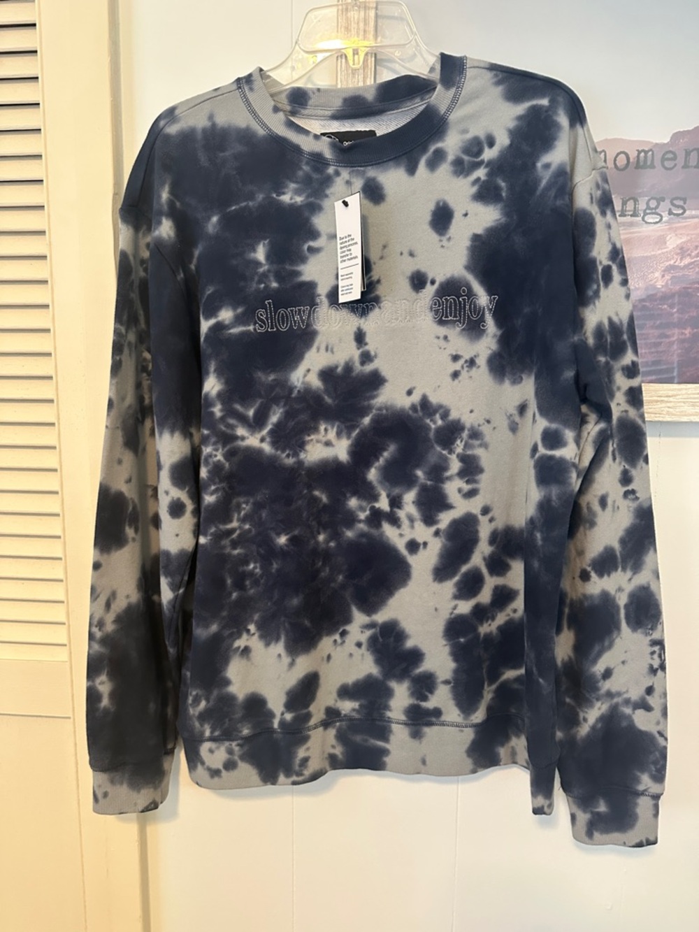 NWT Size Medium Original Use “Slow Down and Enjoy” Blue Tie Dye Sweatshirt